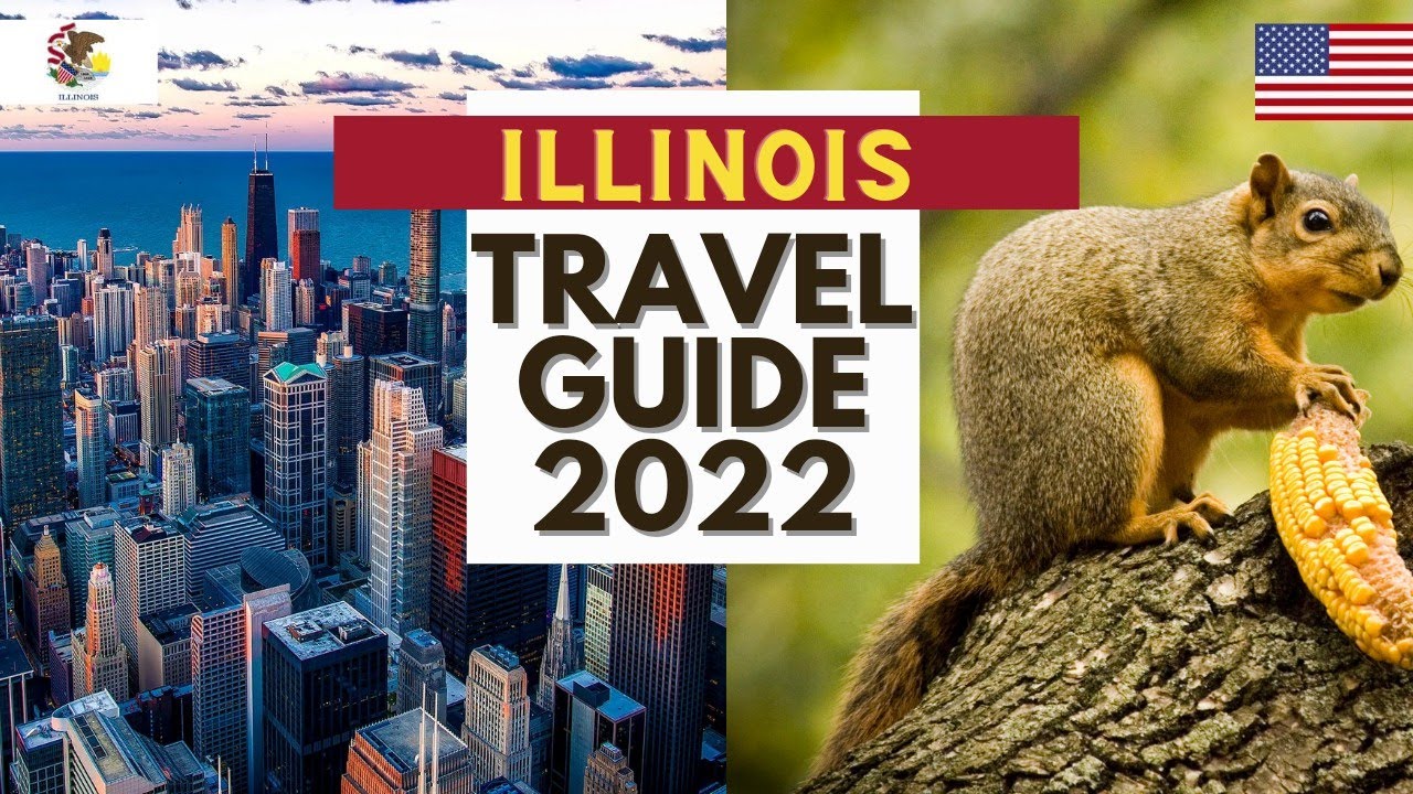 Illinois Travel Guide - Best Places to Visit in Illinois United States in 2022
